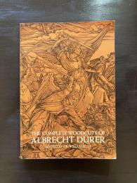 The Complete Woodcuts of Albrecht Dürer