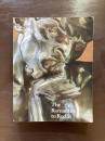 The Romantics to Rodin : French Nineteenth-Century Sculpture from North American Collections