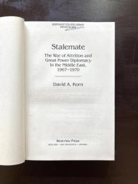 Stalemate : The War of Attrition and Great Power Diplomacy in the Middle East, 1967-1970
