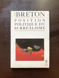 Position Politique du Surréalisme