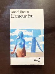 L'amour fou