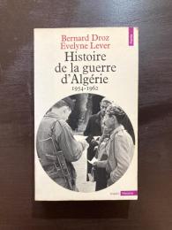 Histoire de la guerre d'Algérie 1954-1962