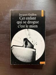 Cet enfant qui se drogue, c'est le mien