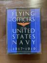 Flying Officers of the United States Navy 1917-1919 （Schiffer Military History Book）