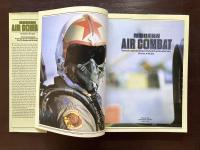 Modern Air Combat : The aircraft, tactics and weapons employed in aerial warfare today