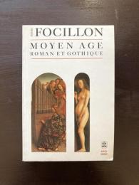 Moyen Age roman et gothique