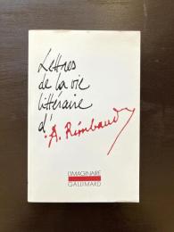 Lettres de la vie litteraire d'Arthur Rimbaud