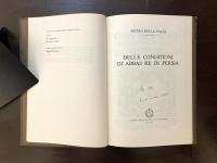 Delle Conditioni di ABBAS re di Persia Pietro Della Valle ReprintEdition, 1976
