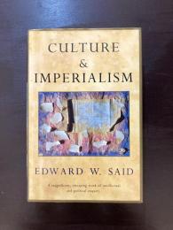Culture & Imperialism Edward W.Said Chatto & Windus, 1993