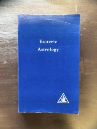 Esoteric Astrology Volume III Treatise on the Seven Rays