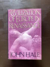 The Civilization of Europe in the Renaissance