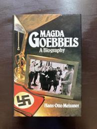 Magda Goebbels : A Biography