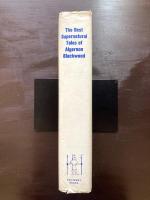 The Best Supernatural Tales of Algernon Blackwood