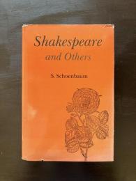 Shakespeare and Others