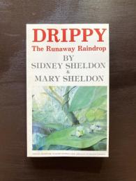 DRIPPY : The Runaway Raindrop