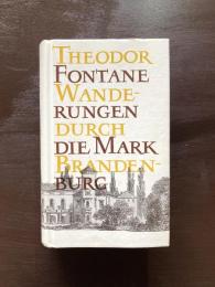 WANDERUNGEN DURCH DIE MARK BRANDENBURG
