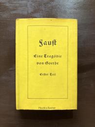 Faust : Eine Tragödie von Goethe Erster Teil