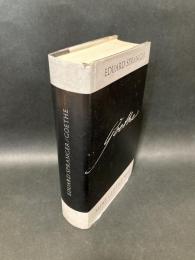 GOETHE : Seine Geistige Welt