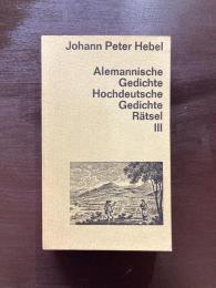 Alemannische Gedichte/Hochdeutsche Gedichte/Rätsel（Band3）