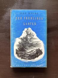 Der Frühlingsgarten : Zwei Novellen