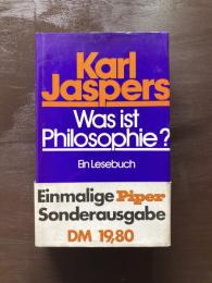 Was ist Philosophie? Ein Lesebuch