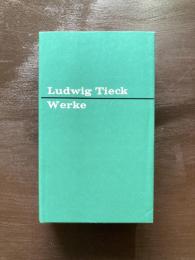 Ludwig Tieck Werke
