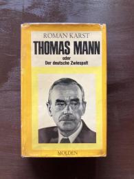 Roman Karst oder Der deutche Zwiespalt