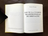 Toute la cuisine traditionnelle de BRETAGNE