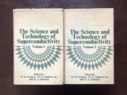 The Science and Technology of Superconductivity Volume1&2