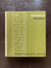 statistical physics : berkeley physics course volume5