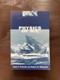 Physics of Ice