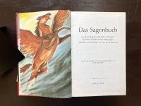 Das Sagenbuch : Eine Sammlung der schönsten Volkssagen,deutschen und klassischen Heldensagen nacherzählt von Robert Killinger, I|se Richter und Wolfgang Röder