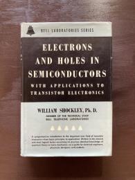 Electrons and Holes in Semiconductors with Applications to Transistor Electronics