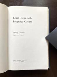 Logic Design with Integrated Circuits