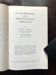 Powder Metallurgy for High-Performance Applications