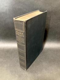 The Man that Corrupted Hadleyburg and other essays and stories