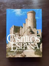 CASTILLOS DE ESPANA y sus fantasmas