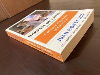 Harvest of Empire : A History of Latinos in America