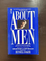 About Men : Reflections on the Male Experience
