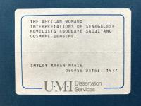 The African Woman : Interpretations of Senegalese Novelists Aboulaye Sadji and Ousmane Sembene.