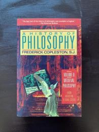 A History of Philosophy Volume 2 : Medieval Philosophy