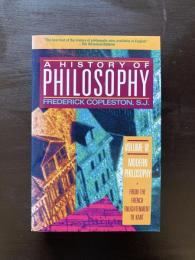 A History of Philosophy Volume 6 : Modern Philosophy : From the French Enlightenment to Kant