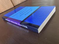 The Interlineary Hebrew and English Psalter