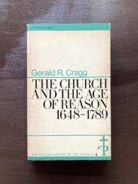 The Church and the Age of Reason 1648-1789（The Pelican History of the Church:4）