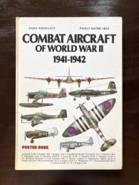Combat Aircraf of World War II 1941-1942