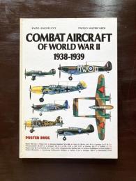 Combat Aircraf of World War II 1938-1939