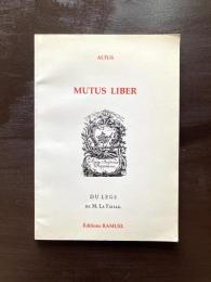 MUTUS LIBER