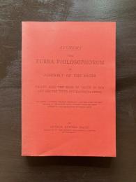 The Turba Philosophorum or Assembly of the Sages : Called also the Book of Truth in the Art and the Third Pythagorical Synod