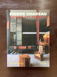 PIERRE CHAREAU : Designer and Architect