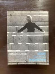 Lessons for Students in Architecture